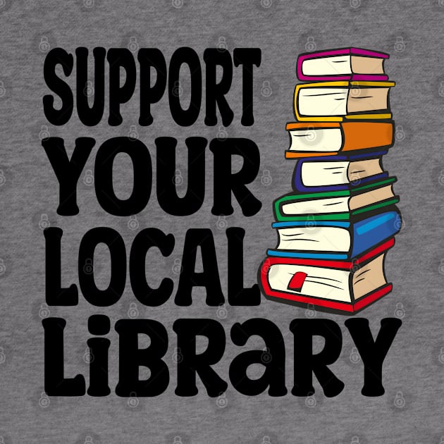 Support Your Local Library by Raeus